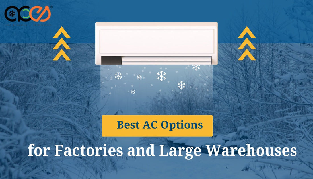 Best AC Options for Factories and Large Warehouses